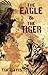 The Eagle and the Tiger