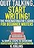 Quit Talking, Start Writing! The Procrastinator's Guide for B... by K. Collins