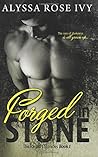 Forged in Stone by Alyssa Rose Ivy