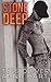 Stone Deep (Stone Brothers,...