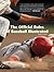 The Official Rules of Baseball Illustrated by David Nemec