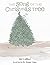 The Song of The Christmas Tree