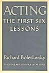 Acting: The First...