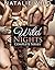 Wild Nights - Complete Series