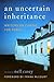 An Uncertain Inheritance: W...