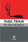 Bir Gün Tek Başına