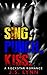 Sing, Punch, Kiss