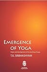 EMERGENCE OF YOGA...