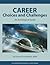 Career Choices and Challenges: An Astrological Guide