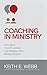 Coaching In Ministry: How B...
