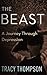 The Beast: A Journey Through Depression