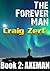 Axeman (The Forever Man #2)