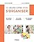 Le grand livre pour s'organiser: Une méthode tout-terrain - Des conseils personnalisés - Des applications au quotidien (Le grand livre de...) (French Edition)
