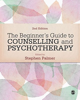 The Beginner′s Guide to Counselling & Psychotherapy (Kindle Edition)