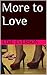 More to Love