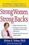 Strong Women, Strong Backs: Everything You Need to Know to Prevent, Treat, and Beat Back Pain