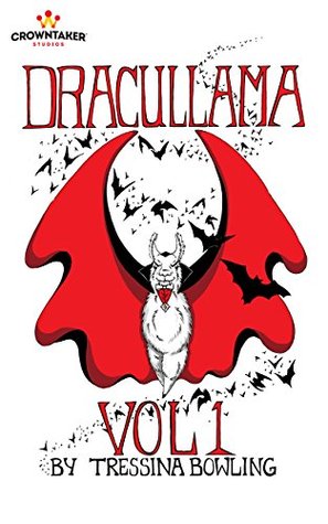 Dracullama Vol. 1 (Dracullama: 1)