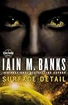 Surface Detail by Iain M. Banks