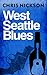 West Seattle Blues (Laura Benton, #2)