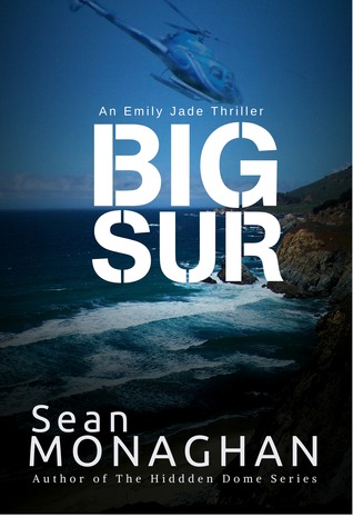 Big Sur (Emily Jade #1)