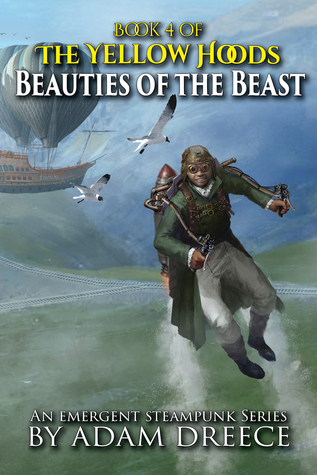 Beauties of the Beast (The Yellow Hoods, #4)