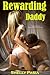 Rewarding Daddy