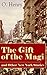 The Gift of the Magi and Other New York Stories: Classic New York tales of love, hustle, and twist endings—from Christmas sacrifice to Red Chief's mischief.