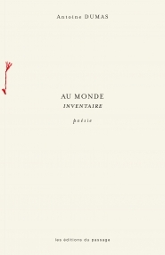 Au monde, inventaire