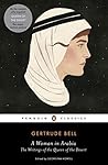 A Woman in Arabia: The Writings of the Queen of the Desert Book cover for A Woman in Arabia: The Writings of the Queen of the Desert
