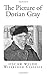 The Picture of Dorian Gray (Wiseblood Classics)