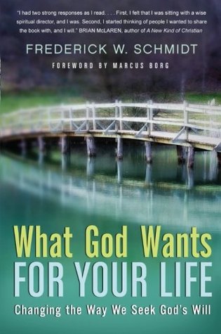 What God Wants for Your Life: Changing the Way We Seek God's Will – An Engaging Guide to Discernment, Purpose, and God's Voice (Paperback)