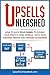 Upsells Unleashed: Using Up...