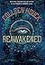 Reawakened by Colleen Houck
