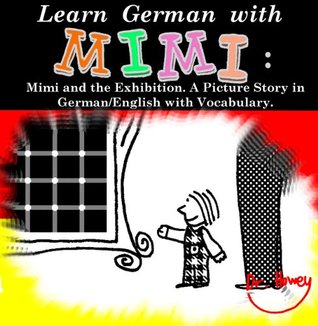 Mimi and the Exhibition. (Mimi #2)