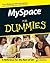 MySpace For Dummies by Ryan Hupfer