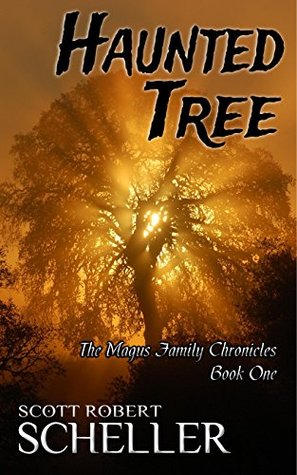 Haunted Tree (The Magus Family Chronicles, #1)
