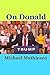 On Donald Trump: The Presid...