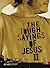 Tough Sayings of Jesus: Vol...