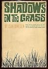 Shadows on the Grass