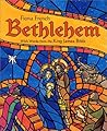 Bethlehem: With Words from the Authorized Version of the King James Bible