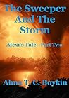 The Sweeper and the Storm