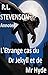 L'Étrange Cas du Dr Jekyll et de Mr Hyde