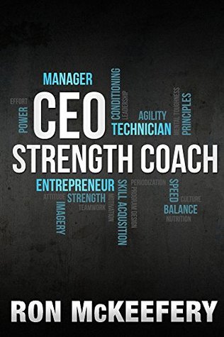 CEO Strength Coach (Kindle Edition)