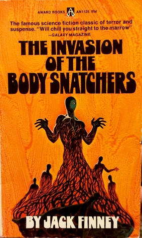 The Invasion of the Body Snatchers