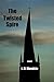 The Twisted Spire: A Spirit...