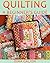 Beginner's Guide to Quilting: The Ultimate Quilting for Beginners Book on How to Quilt Easy Quilt Patterns using Basic Scrap Fabric to make Quick Projects - Quilting Magazines - Knit and Knitting