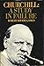 Churchill: A Study In Failu...