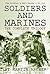 Soldiers and Marines by Martin Archer