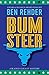Bum Steer (Blanco County My...