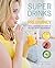 Super Drinks for Pregnancy:...